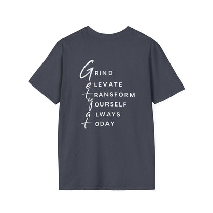 T-Shirt — "Grit" Motivational Graphic Tee (Get Ready: Grind, Elevate, Transform Yourself Always Today)