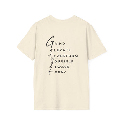 T-Shirt — "Grit" Motivational Graphic Tee (Get Ready: Grind, Elevate, Transform Yourself Always Today)