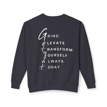 Motivational Crewneck Sweatshirt – “GRIND: Elevate, Transform Yourself Always Today” | Unisex Comfort Fit