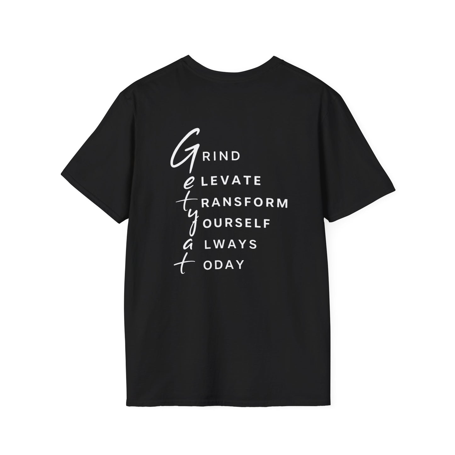 T-Shirt — "Grit" Motivational Graphic Tee (Get Ready: Grind, Elevate, Transform Yourself Always Today)