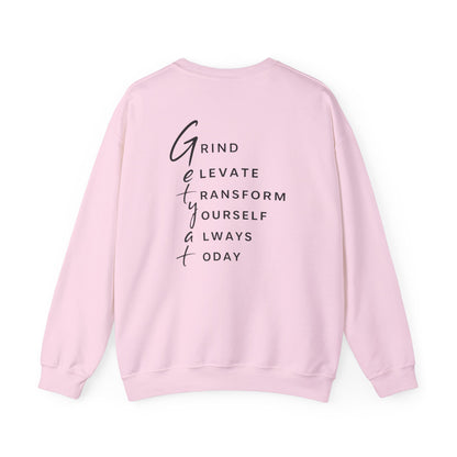 Motivational Crewneck Sweatshirt – GETYAT Acronym Back Design