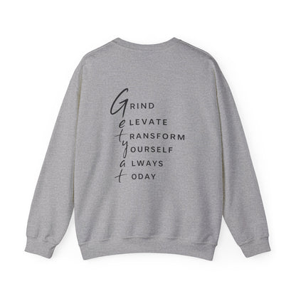 Motivational Crewneck Sweatshirt – GETYAT Acronym Back Print (Grind Elevate Transform Yourself Always Today)