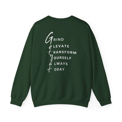 Motivational Crewneck Sweatshirt – GETYAT Acronym Back Print | Grind Elevate Transform Yourself Always Today