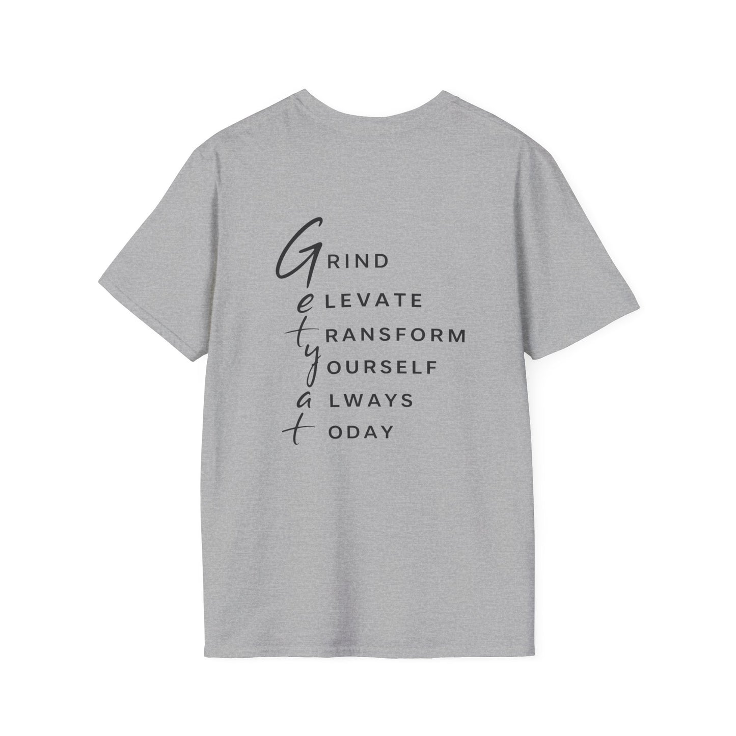 T-Shirt — "Grit" Motivational Graphic Tee (Get Ready: Grind, Elevate, Transform Yourself Always Today)